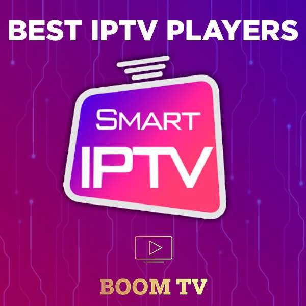 best IPTV players